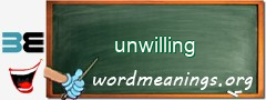 WordMeaning blackboard for unwilling